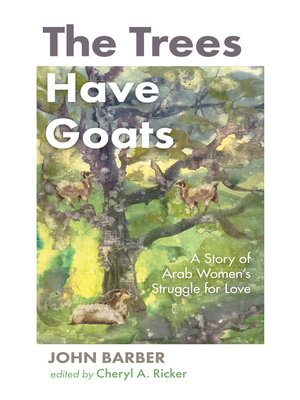 cover image of The Trees Have Goats